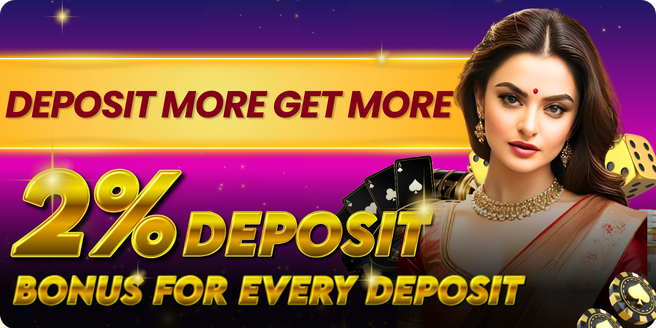 Deposit More, Get More - 2% Deposit Bonus on Every Indusbet Deposit